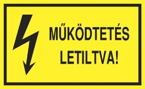 Működtetés letiltva!