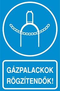 A Gázpalackok rögzítendők!