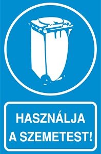 Használja a szemetest!