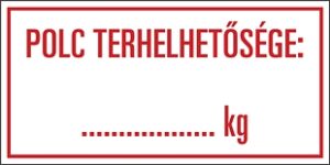 A polc terhelhetősége … kg