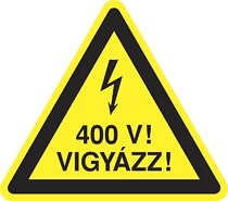 400 V! Vigyázz!